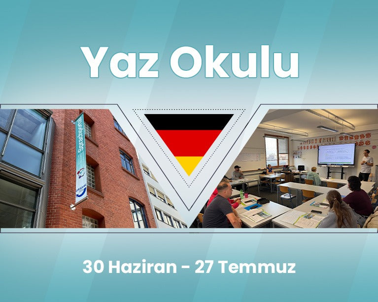 30 Haziran - 27 Temmuz Yaz Okulu