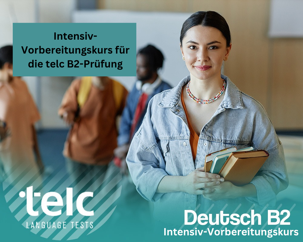 Intensiv-Vorbereitungskurs telc B2 (22.09. – 28.09.)